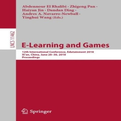 E-Learning and Games 12th International Conference Edutainment 20