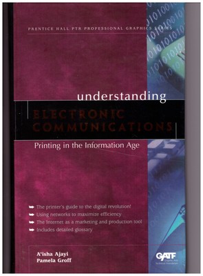 Understanding Electronic Communications (Prentice Hall PTR Professional Gra ...