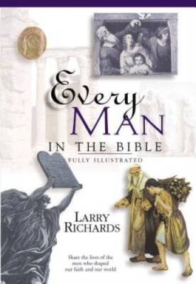 Every Man In The Bible Everything In The Bible Series - Paperback - GOOD