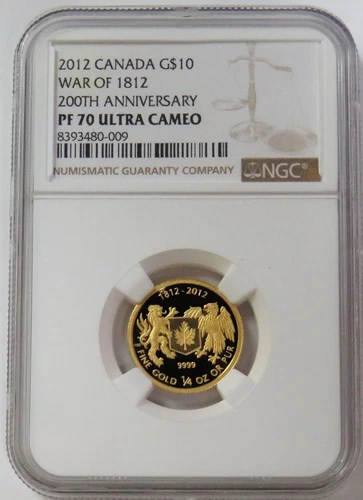 2012 GOLD 1997 MINTED CANADA $10 WAR OF 1812 ANNIVERSARY 1/4oz NGC PROOF 70 UC