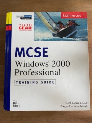 MCSE Windows 2000 Professional: Training Guide; Exam 70-210 [With CDROM]