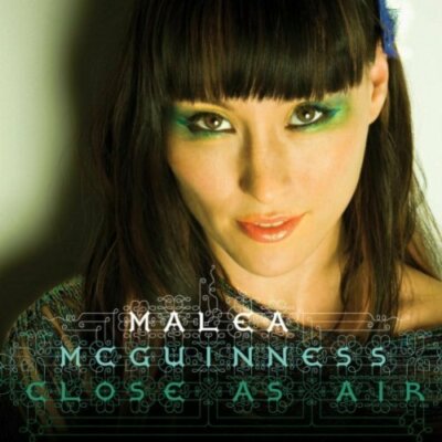 Malea McGuinness Close as air  [CD]