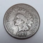 1867 Indian Head Cent grades Good