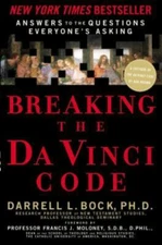 Breaking the Da Vinci Code : Answers to the Questions Everyone's Asking  (Bock)