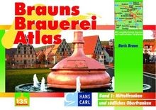 Brauns Brauerei Atlas 1. Mittelfranken und südliches Obe... | Buch | Zustand gut