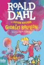 Roald Dahl La potion magique de Georges Bouillon (Paperback)