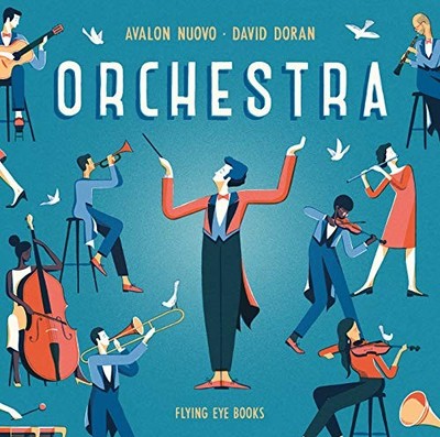 ORCHESTRA By Avalon Nuovo & David Doran - Hardcover *Excellent Condition*