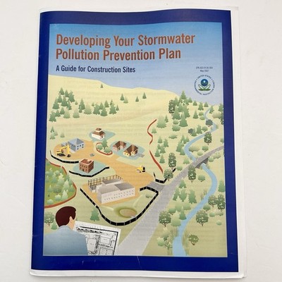 Developing You Stormwater Pollution Prevention Plan A Guide for Construction