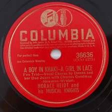 Horace Heidt - A Boy In Khaki - A Girl In Lace - 1942 78 rpm 10" Record 36636