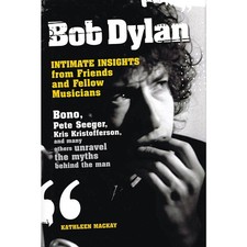 Omnibus Bob Dylan Intimate Insights from Friends and Fellow Musicians Hardcover