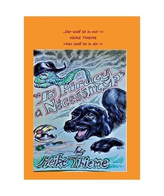 Der Wolf ist in mir, der Wolf ist in dir !, Thieme, Heike