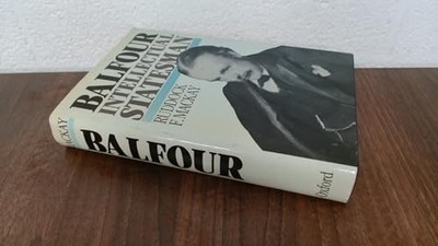 Balfour: Intellectual Statesman by Mackay, Ruddock Finlay 0192122452