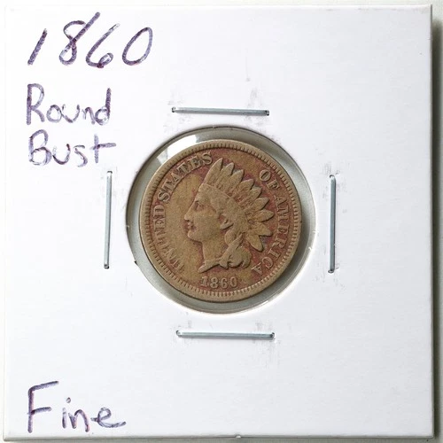 1860 Round Bust 1C Indian Head Cent in Fine Condition #6015