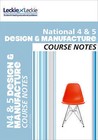 Course Notes: National 4/5 Design and Manufacture Course Notes by Leckie & Leckie, Jill Connolly (Paperback, 2015)