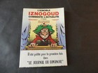GOSCINNY TABARY L'IGNOBLE IZNOGOUD COMMENTE L'ACTUALITE 2EME ANNEE EO 1977