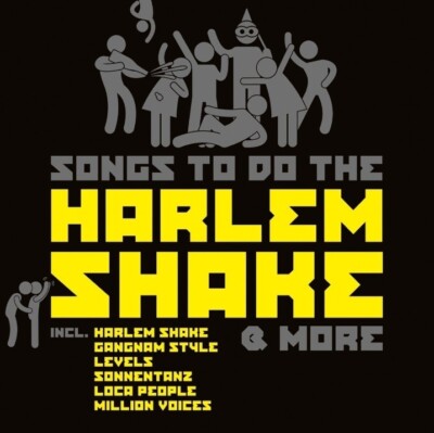 Songs to do the Harlem Shake & More (CD, 2013)