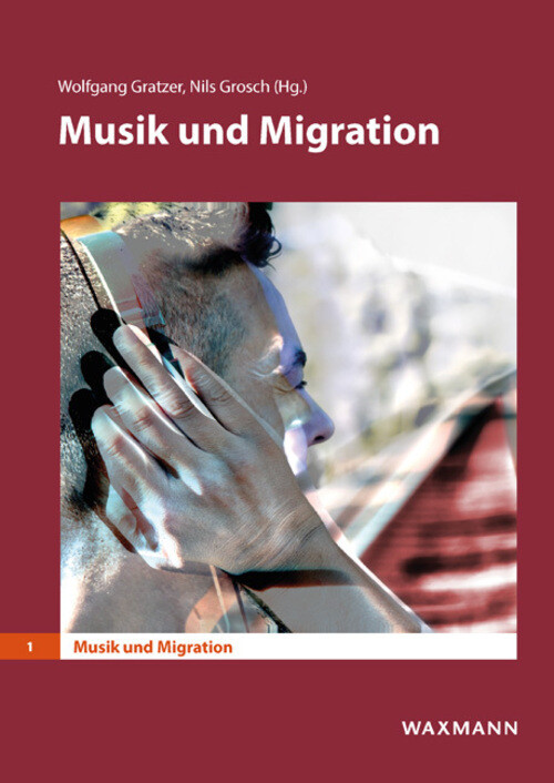 Thumbnail - Musik Und Migration | Wolfgang Gratzer (u. A.) | Deutsch | Taschenbuch