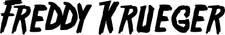 Freddy Krueger 1"x9.5" VINYL DECAL Horror movie Nightmare on Elm Street