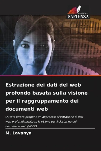 M. Lavanya | Estrazione Dei Dati Del Web Profondo Basata Sulla Visione Per Il...-image