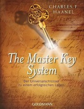 The Master Key System | Der Universalschlüssel zu einem erfolgreichen Leben