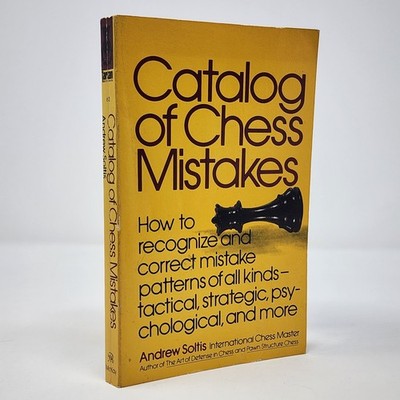 Catalog of Chess Mistakes By Andrew Sol Vintage 1979 Tartan Chess Paperback Book