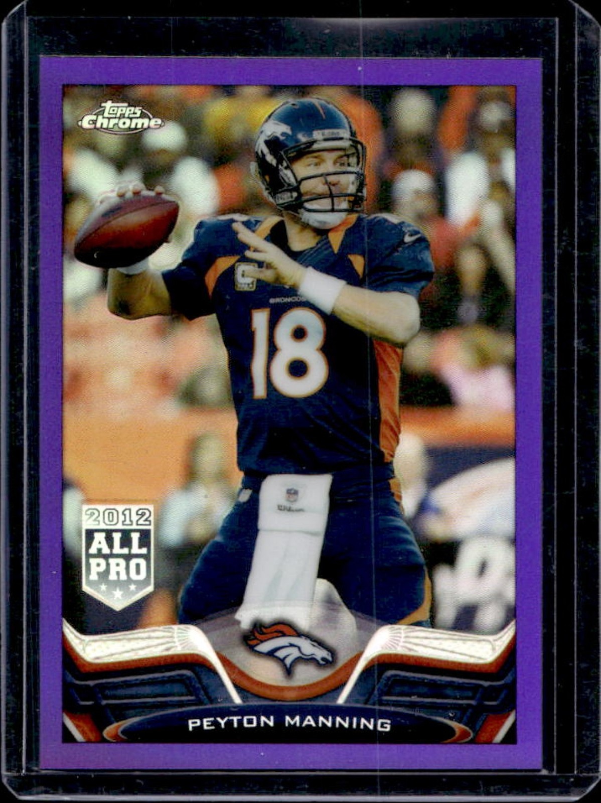 2013 Topps Chrome Peyton Manning Purple Refractor #/499 Broncos