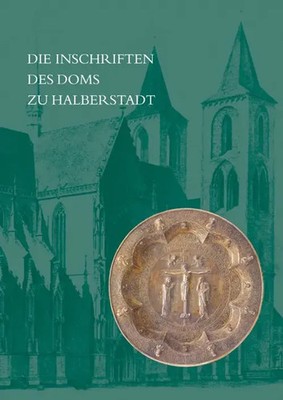 Hans Fuhrmann | Die Inschriften des Doms zu Halberstadt | Buch | Deutsch (2010)