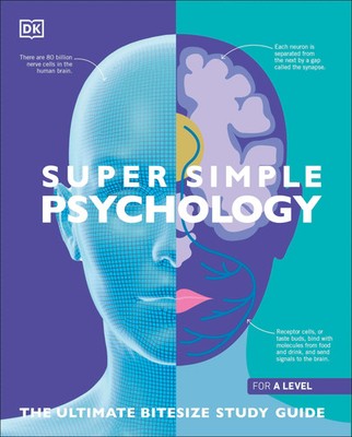 Super Simple, Psychology, The Ultimate Bitesize Study Guide By DK- Paperback | D