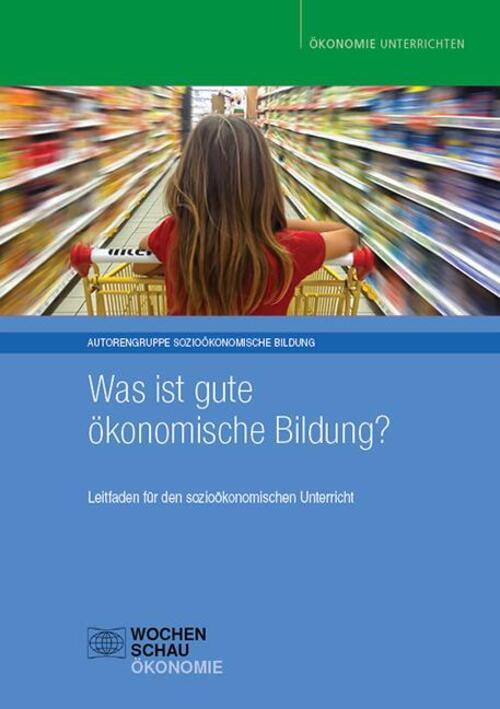 Thumbnail - Was Ist Gute Ökonomische Bildung? | Leitfaden Für Den