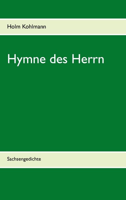 Thumbnail - Holm Kohlmann / Hymne Des Herrn