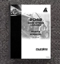 2042 Skid Steer Loader Parts Manual Fits Mustang 2042 2996