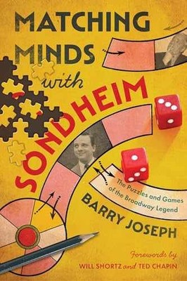Matching Minds with Sondheim: The - Hardcover, by Joseph Barry - Very Good b