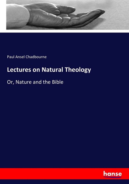 Paul Ansel Chadbourne | Lectures On Natural Theology | Taschenbuch | Englisch-image