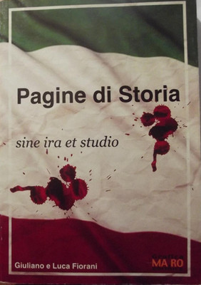 Geschichtsseiten-Sine Ira et studio-Autoren: Giuliano und Luca Fiorani-