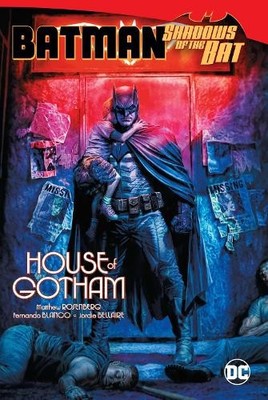 Fernando Blanco Matthew  Batman: Shadows of the Bat: House  (Gebundene Ausgabe)