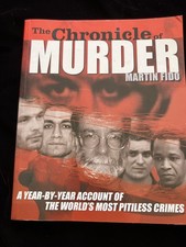 The Chronicle of Murder by Martin Fido World's Most Pitiless Crimes softcover
