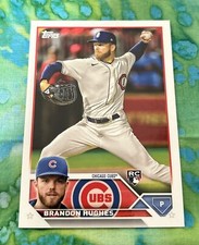 ⚾️ 2023 ~ Topps #97 ~ Brandon Hughes RC ~ Cubs