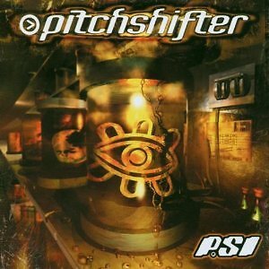 PITCHSHIFTER - PSI  HARD ROCK-METAL-PUNK-GROUNGE