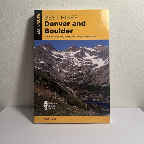 Best Hikes Denver and Boulder Ser.: Best Hikes Denver and Boulder : Simple... - Picture 1 of 4