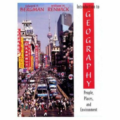Introduction to Geography: People, Places, and Environment