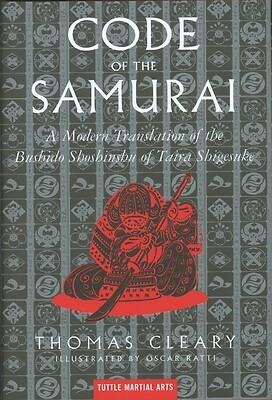 The Code of the Samurai A Modern Transl Thomas Cleary Hardcover