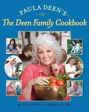 Paula Deen's The Deen Family Cookbook - 9780743278133, hardcover, Paula Deen
