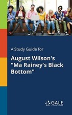 A Study Guide for August Wilson's 