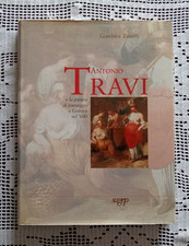 Antonio Travi e la pittura di paesaggio a Genova nel '600 Gianluca Zanelli Sagep