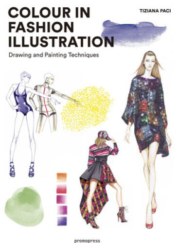 Thumbnail - Colour In Fashion Illustration: Drawing And Painting Techniques By