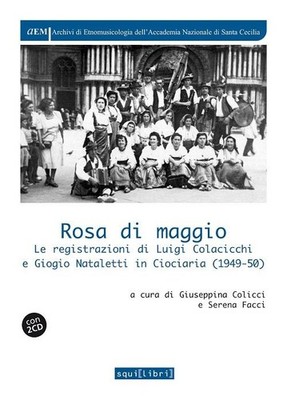 Buch - Rosa vom Mai. Le Registrations Di Luigi Colacicchi E Giorgio Nataletti