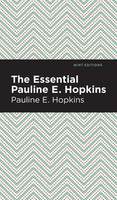 The Essential Pauline E. Hopkins | Pauline E. Hopkins | Buch | Gebunden | 2021