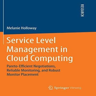 Service Level Management in Cloud Computing Pareto-Efficient Nego