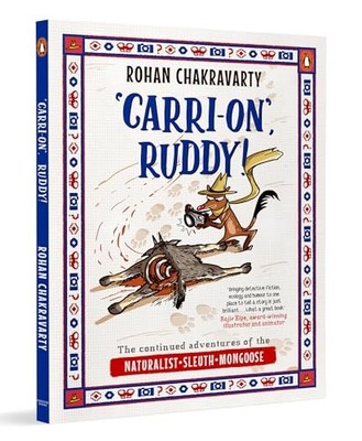 'Carri-on', Ruddy!: The Continued Adventures of the Naturalist, Sleuth, Mongoose