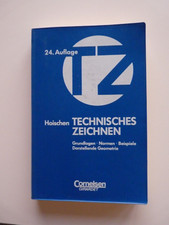 Technisches Zeichnen  |  Hans Hoischen | 24. Auflage | Cornelsen GIRARDET | 1993